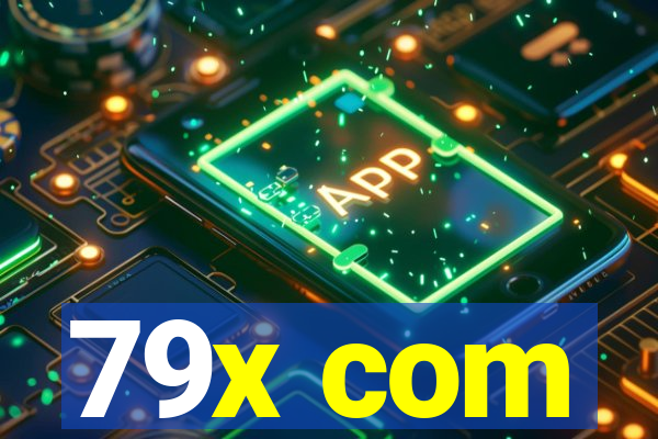 79x com